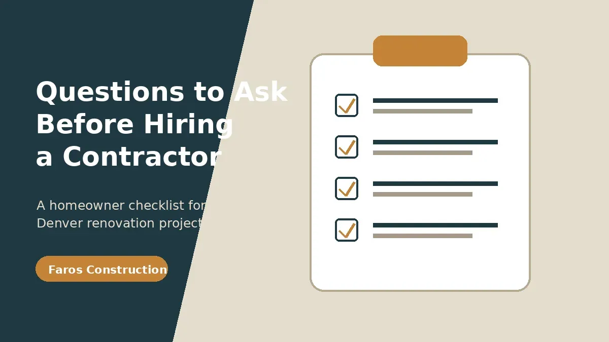 Questions to ask a contractor before hiring for a Denver home project